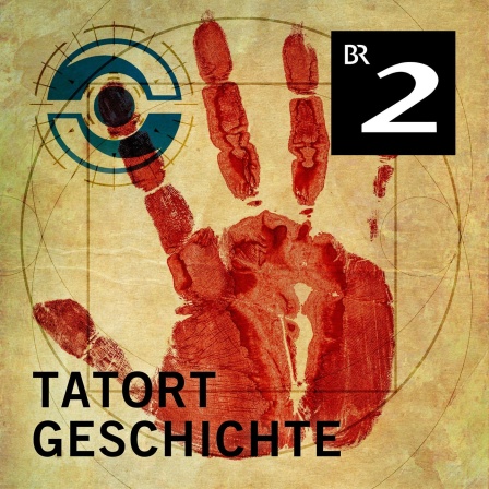 Tatort Geschichte Podcast | BR 2