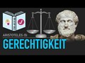 Aristoteles | Gerechtigkeit als wichtigste Tugend
