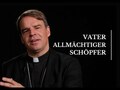 Vater, Allmächtiger und Schöpfer - Credo 02.