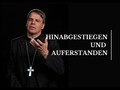 Hinabgestiegen und Auferstanden – Credo 06.