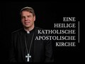 Eine, heilige, katholische, apostolische Kirche - Credo 10.