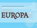 „Mobil in Europa?“