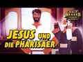Jesus und die Heuchelei der Pharisäer