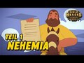 Nehemia baut die Mauern Jerusalems wieder auf