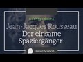Französische Aufklärung Jean-Jacques Rousseau
