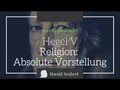 Religion: Absolute Vorstellung