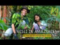 Willi in Amazonien 
