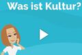 Was ist Kultur?