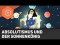 Absolutismus und der Sonnenkönig Ludwig XIV - Französische Revolution