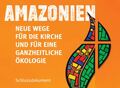 Amazonien Schlussdokument Synode
