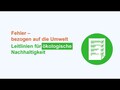 Leitlinien für Nachhaltigkeit Teil 3: Ökologische Nachhaltigkeit