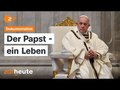 Dokumentation: Wie Franziskus das Papst-Amt geprägt hat