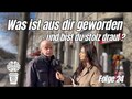 Was ist aus dir geworden| #24