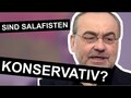  Frage an Prof. Thomas Bauer: sind Salafisten konservativ? 