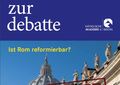 Ist Rom reformierbar?
