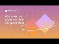Wie man die Bibel mit dem Verstand liest