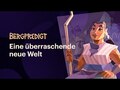 Eine überraschende neue Welt | Bergpredigt Folge 2