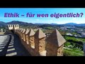Ethik - für wen eigentlich 3