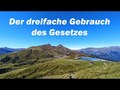 Der dreifache Gebrauch des Gesetzes - FE 018