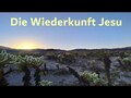 Die Wiederkunft Jesu