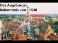 Das Augsburger Bekenntnis - Confessio Augustana 1530