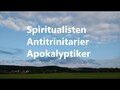 Spiritualisten, Antitrinitarier & Apokalyptiker