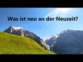 Was ist neu an der Neuzeit?