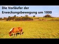 Die Vorläufer der Erweckungsbewegung um 1800