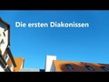 Die ersten Diakonissen