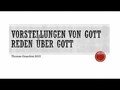 Gottesvorstellungen - Über Gott reden