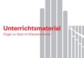 Orgel zu Gast im Klassenzimmer