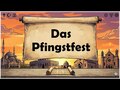 Das Pfingstfest