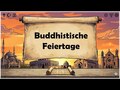 Buddhistische Feiertage