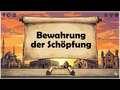 Bewahrung der Schöpfung