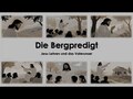 Die Bergpredigt - Jesu Lehren und das Vaterunser