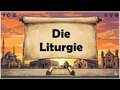 Die Liturgie