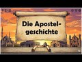 Die Apostelgeschichte
