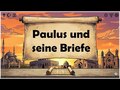 Paulus und seine Briefe