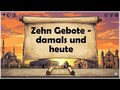 Zehn Gebote damals und heute