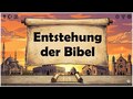 Entstehung der Bibel