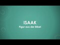 Isaak (Bibel) einfach und kurz erklärt