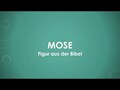 Mose (Bibel) einfach und kurz erklärt