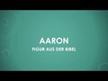 Aaron (Bibel) einfach und kurz erklärt
