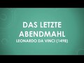 Das letzte Abendmahl von Leonardo da Vinci