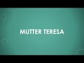 Mutter Teresa einfach und kurz erklärt
