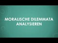 Moralische Dilemmata analysieren