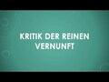 Kritik der reinen Vernunft (einfach und kurz erklärt)