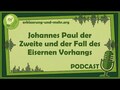 Johannes Paul der Zweite und der Fall des Eisernen Vorhangs