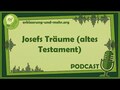 Josefs Träume im alten Testament
