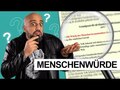 Menschenwürde - Warum ist sie unantastbar?